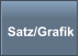 Satz/Grafik